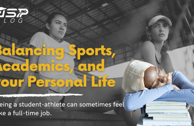 Balancing Sports, Academics, and your Personal Life