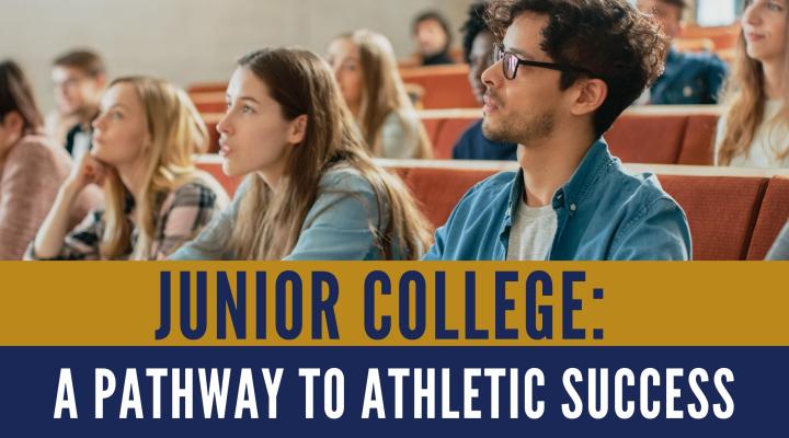 Junior College: A Pathway to Athletic Success