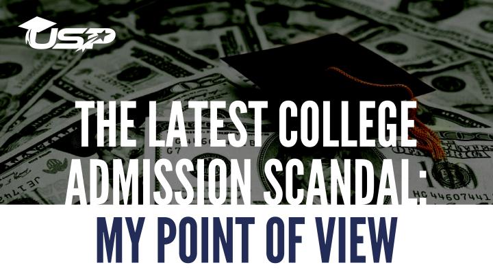 The latest College Admission Scandal: My Point of View
